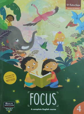 Focus A Complete English Course Class 4(Paperback, Manaswini Sridhar)