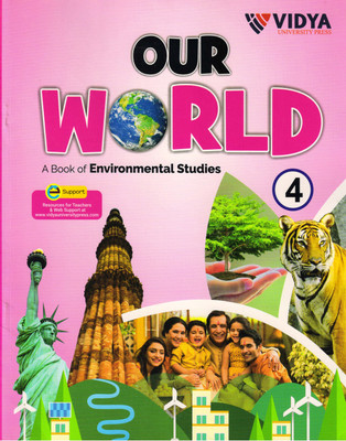 Our World Class - 4
(A Book Of Environmental Studies)(Paperback, Dr. Madhu Vats)