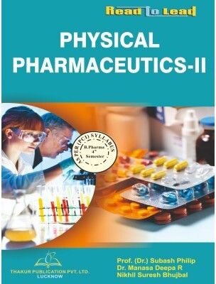 Physical Pharmaceutics-II Book For B.PHARM 4th SEMESTER(Paperback, Dr. Subash Philip, Dr. Manasa Deepa R, Nikhil S Bhujbal)