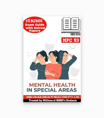 IGNOU MPC 053 Solved Guess Papers Pdf From IGNOU Study Material/Books (Mental Health In Special Areas) IGNOU (MAPC) - ENGLISH(Paperback, BHAVYA KUMAR SAHNI)