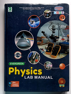 Evergreen Cbse Physics Lab Manual Class 12(Hardcover, DR. JITENDER SINGH, STALIM MALHOTRA)