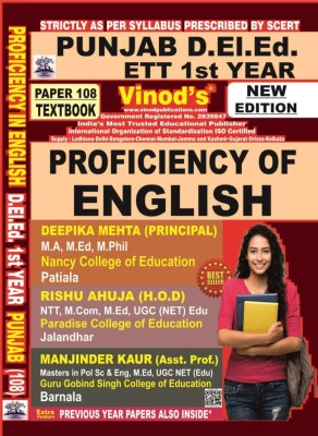 Vinod PUNJAB D.El.Ed / E.T.T 108 Book - Proficiency In English (Normal Size Edition) 1st Year Book - Vinod Publications(Paperback, Deepika Mehta, Rishu Ahuja, Manjinder Kaur)