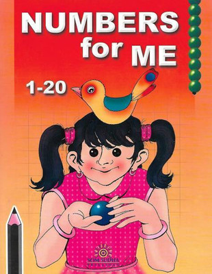 Som Sudha NUMBERS For ME 1-20(Paperback, Swati Malhotra)