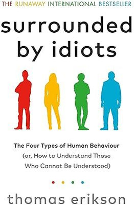 Surrounded By Idiots(p, Thomas Erikson)