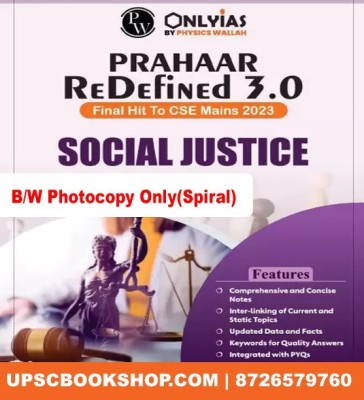 ONLY IAS PRAHAAR REDEFINED 3.0 FINAL HIT TO CSE MAINS 2023 SOCIAL JUSTICE English Medium Civil Service Preparation 2023 (Paperback, ONLY IAS)(Paperback, ONLY IAS)