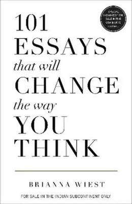 101 Essays That Will Change The Way You Think(Paperback, Brianna Wiest)
