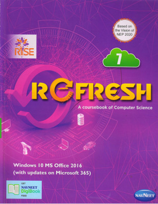 Rise ReFresh A Coursebook Of Computer Science - 7 Windows 10 MS Office 2016 (With Updates On Microsoft 360)(Paperback, Vikas Arora)