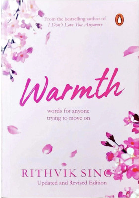 Warmth - Words For Anyone Trying To Move On(Paperback, RITHVIK)
