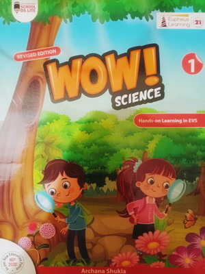 Eupheus Learning WOW! SCIENCE Class 1 Revised Edition 2023 (Hands-On Learning In EVS)(Paperback, Archana Shukla)