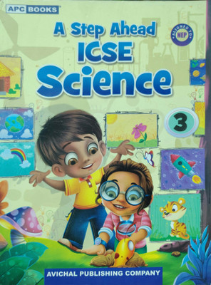 A Step Ahead ICSE Science Class 3(Pepper back, Avichal publishing company)