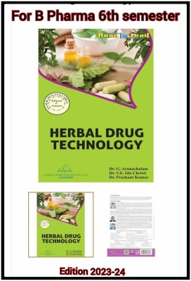 Herbal Drug Technology For
 B.Pharm 6th Semester BASED ON PCI NEW SYLLABUS(Paperback, Dr. G. Arunachalam, Dr. V.E. Ida Christi, Dr. Prashant Kumar)