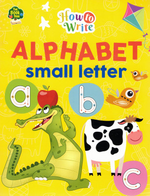 How To Write: Alphabet Small Letter (English Small Letter Tracing Book For Kids)(Paperback, Generic)