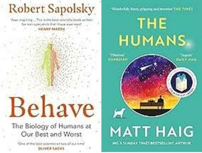 Behave + The Humans (2 Books)(Paperback, Robert M Sapolsky, Matt Haig)