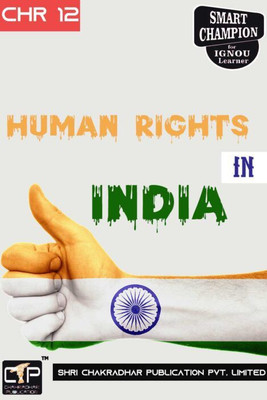 IGNOU CHR 12 Solved Guess Papers Human Rights In India For Exam Preparations With Solved Previous Year Papers IGNOU CHR IGNOU(Paperback, BHAVYA KUMAR SAHNI)