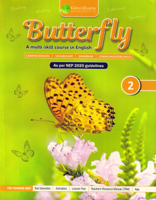 Butterfly A Multi-Skill Course In English Class - 2(Paperback, Dr. Ketan. N. Pithadia)