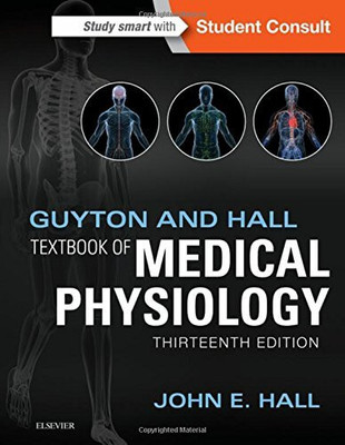 Guyton And Hall Textbook Of Medical Physiology(Hardcover, Others, Martin J. Blaser MD)