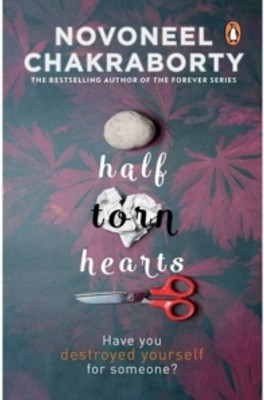 Half-Torn Hearts(Paperback, Novoneel Chakraborty)