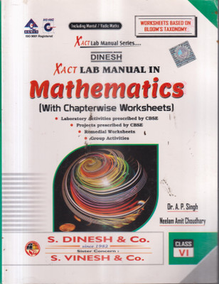 Dinesh Xact Lab Manual In Mathematics Class Vi(Paperback, DR. A.P. SINGH)