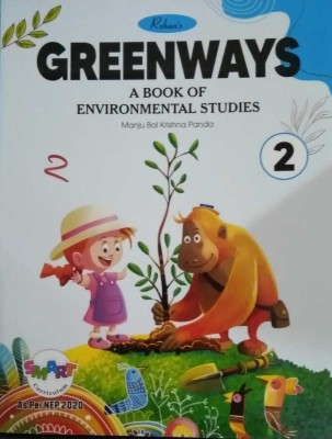 Rohan NEW EDITION Greenways A Book Of Environmental Studies Class 2(PAPERPACK, MANJU BAL KRISHNA PANDA)