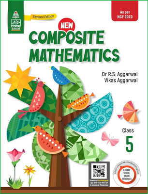 New Composite Mathematics Book Class -5 (2025-26 Examination)(Paperback, Dr R.S. Aggarwal, Vikas Aggarwal)