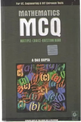 Mathematics Mcq Multiple - Choice - Question Bank(Paperback, A Das Gupta)