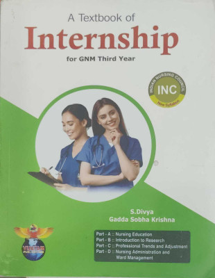A TEXTBOOK OF INTERNSHIP For GNM Third Year(Paperback, S.DIVYA)