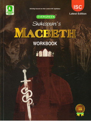 EVERGREEN, Shakespeare's MACBETH WORKBOOK FOR ISC(Paperback, Shirin Puri Lama)