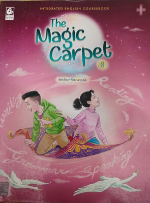 The Magic Carpet Class 8(Pepper back, Amber Banerjee)