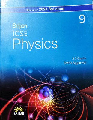 Srijan Icse Physics Class 9(Paperback, S C GUPTA, SMITA AGGARWAL)