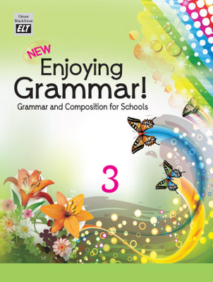 New Enjoying Grammar ! - 3 Grammar And Composition For Schools(Paperback, Dr A L Khanna)