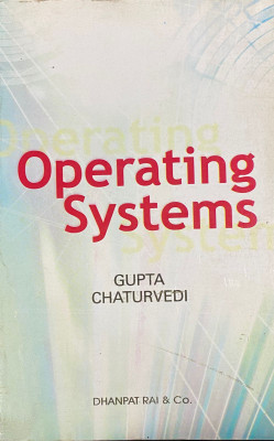 Operating System(Paperback, Gupta Chaturvedi)
