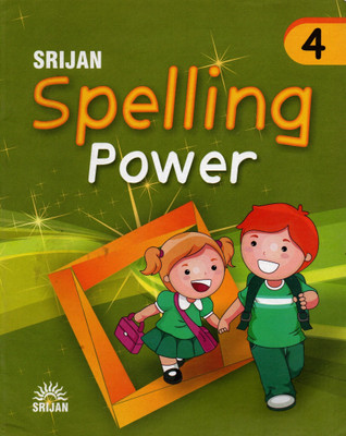 Srijan, Spelling Power For Class-4(Paperback, RAJ N BAKSHI)