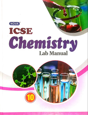 NOVA ICSE Chemistry Lab Manual Class-10 (Old Book)(Hardcover, Rachna Tandon)
