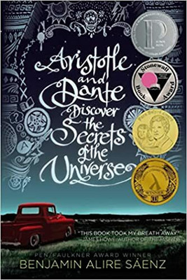 Aristotle And Dante Discover The Secrets Of The Universe(Paperback, Saenz Benjamin Alire)