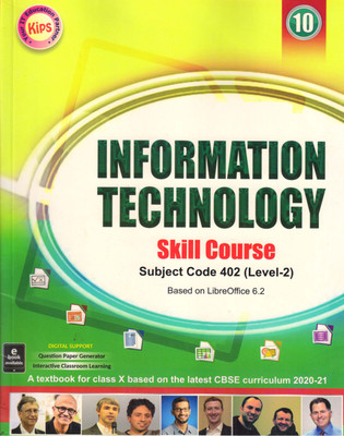 Kips Information Technology Skill Course 10
Subject Code 402 (Level-2) Based On Libreoffice 6.2(Paperback, IT TEAM) Kips Information Technology Skill Course 10
Subject Code 402 (Level-2) Based On Libreoffice 6.2(Paperback, IT TEAM)