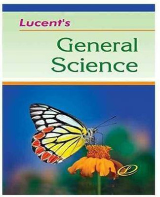 Lucent General Science ( Physics Chemistry Biology Science & Technology ) In English (Paperback, Latest)(Paperback, Lucent Expert Team)