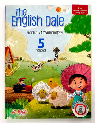 The English Dale Workbook Class- 5(Paperback, Jyotika gill, Alice Velangani Joseph)
