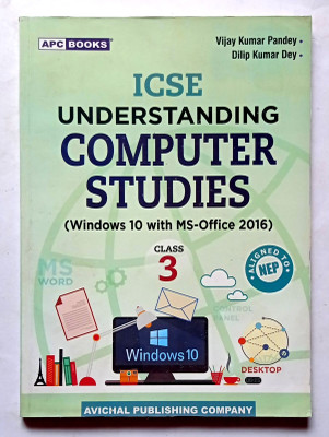 Icse Understanding Computer Studies Class- 3 (Old Like New Book)(Paperback, Vijay kumar Pandey, Dilip Kumar Dey)