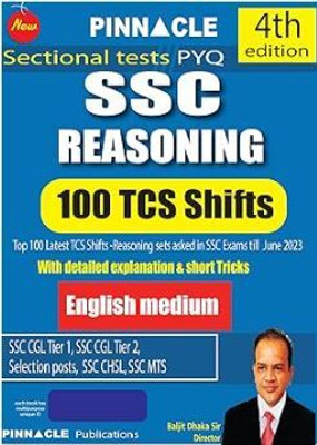 SSC Reasoning 100 TCS Shifts 4th Edition English Medium(Paperback, Pinnacle Publications)