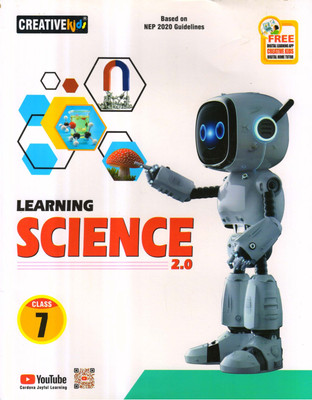 CreativeKids, LEARNING SCIENCE 2.0 For Class - 7(Paperback, Manav Chakraborty, Dr. Kalpana joshi)