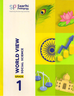 WORLD VIEW SOCIAL SCIENCE Grade - 1(Paperback, Saarthi Pedagogy)