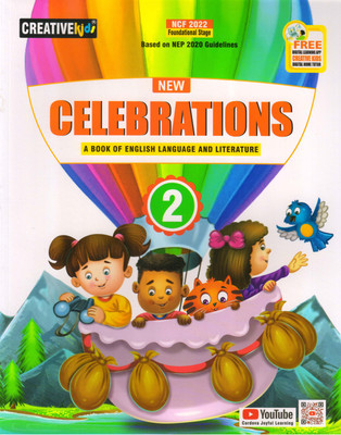 CreativeKids, NEW CELEBRATIONS FOR CLASS - 2 A Book Of English Language And Literature(Paperback, Prabha Sharma)