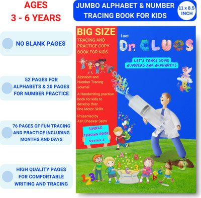 Dr CLUES - Series 2 | Alphabet Writing Practice Book And Number Writing Book For Kids | 76 Pages Of Fun Tracing Book For Kids | Ideal For Nursery And Preschooler | Improves Fine Motor Skills Of Kids Age 3 To 6(Perfect Paper Back, ASIT BHASKAR SATM)