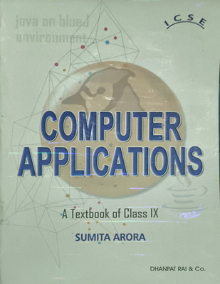 Computer Applications A Textbook Of Class 9(Paperback, Sumita arora)