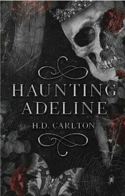 Haunting Adeline - N/A (English, Paperback, Carlton H D)(Paperback, H. D. Carlton)