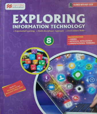 Exploring Information Technology Class 8(Pepper back, Macmillan education)