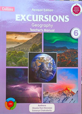 Colllins Excursions Geography Teacher Manual 6(Paperback, Sheeka Rani banerjee, Sukanya chakraborty)