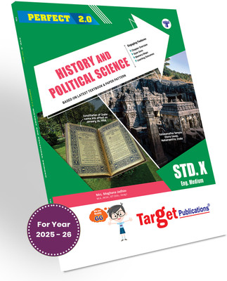 Std 10 History And Political Science Book (Perfect Notes) | English Medium | Includes Concept Charts, Timelines, Table Completion And Model Question Paper For Practice | Based On SSC Maharashtra State Board New Syllabus(Paperback, Target Publications)