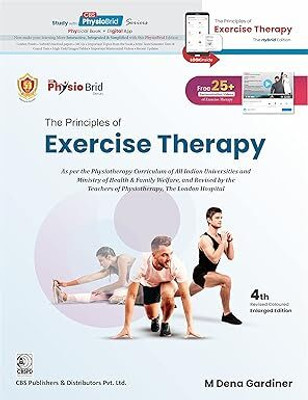 The Principle Of Exercise Therapy 4th Revised Colored Enlarged Edition(Paperback, M Dena Gardiner)