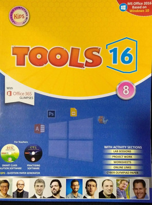 Kips TOOLS 16 CLASS - 8
( BASED ON WINDOWS 10 WITH OFFICE 2016 )(Paperback, Kips Learning)